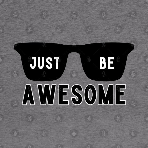 Justbeawesome by vcent